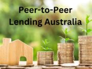 Does Peer-to-Peer Lending Still Work in Australia?
